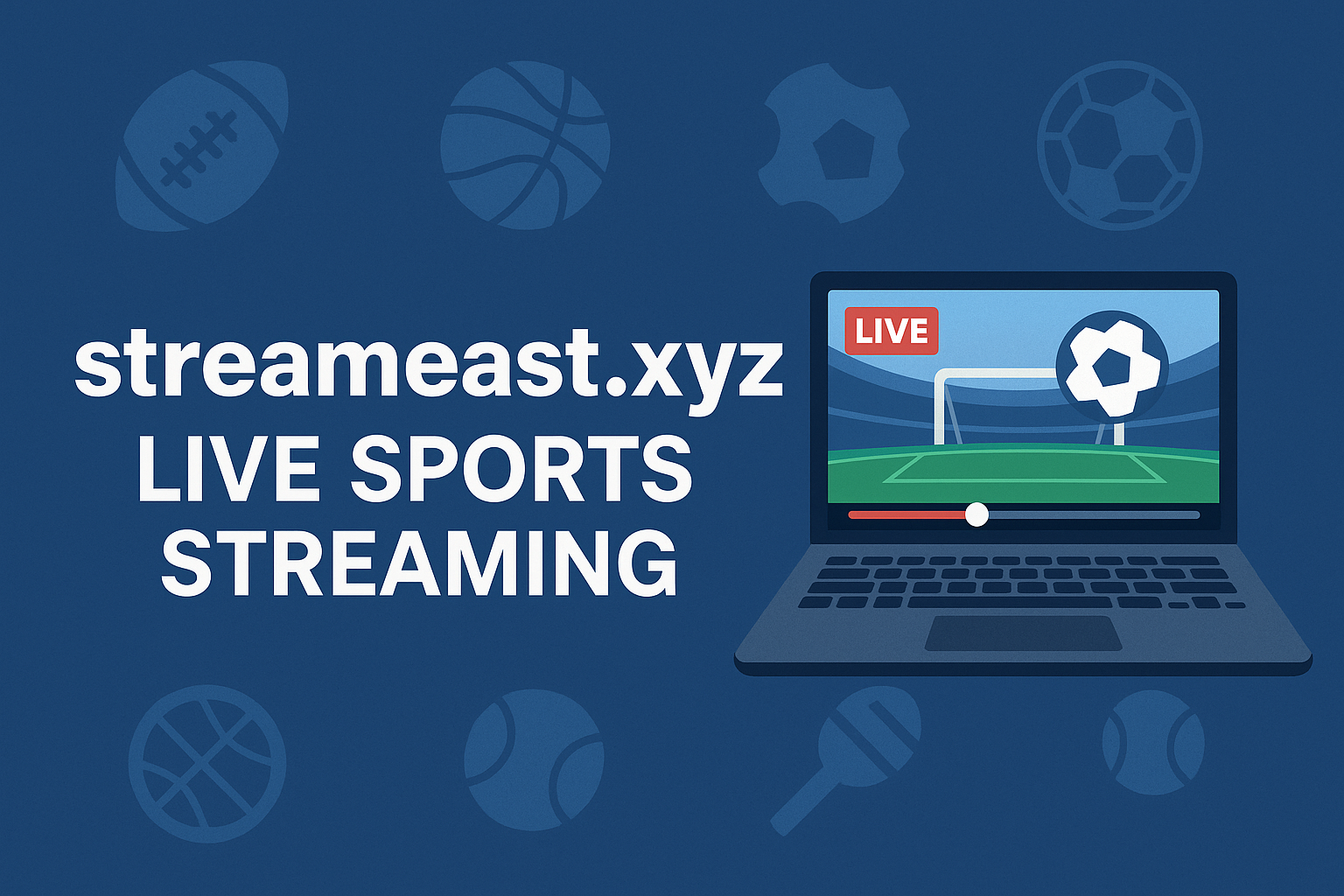 Streameast.xyz